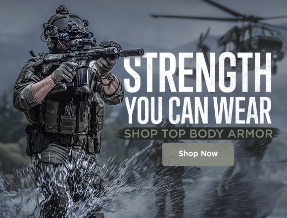 Strength you can wear. shop top body armor.